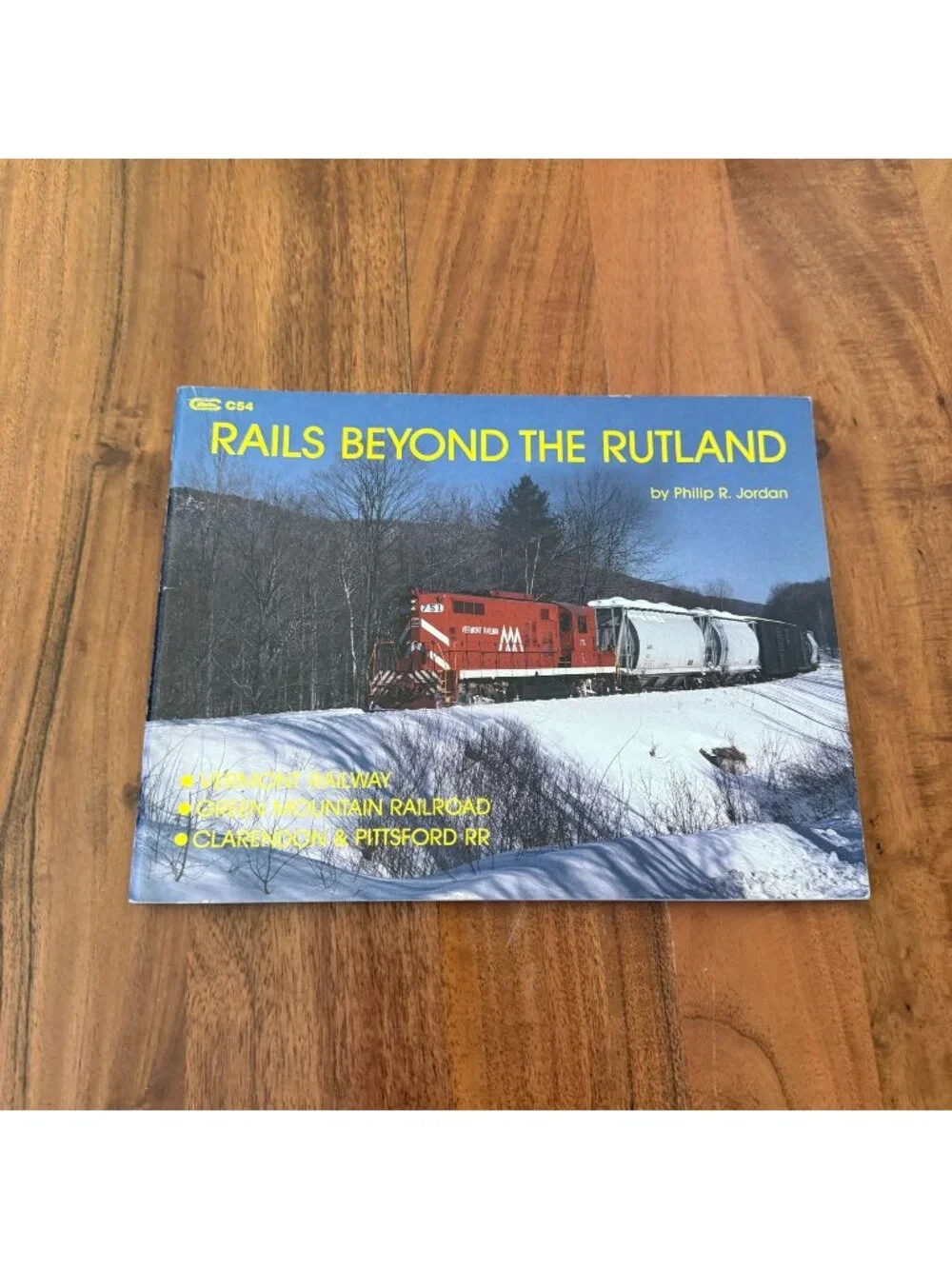 RAILS BEYOND THE RUTLAND Philip Jordan 1988 First Edition Vermont Railway Book P